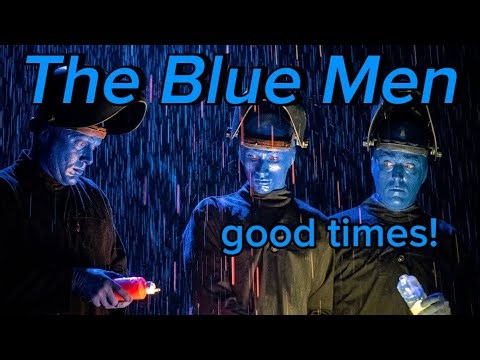 The Blue Man good times @Vegas