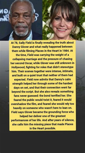 Sally Field Finally Reveals the Truth About Danny Glover After 40 Years