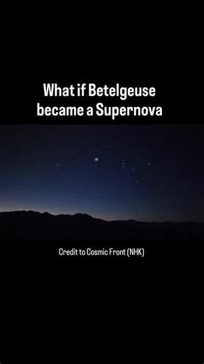 All Around Science (Official) on Instagram: "What we would see in the Sky if Betelgeuse became a Supernova - credit to Cosmic Front (NHK) If Betelgeuse were to become a supernova, it would be a truly spectacular event. The star is located in the constellation of Orion, which is visible from most parts of the world. If it were to explode, it would be visible to the naked eye during the day. Cosmic Front by NHK is a Japanese documentary series that explores the universe and its mysteries. The seri