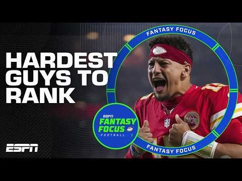 The Hardest Fantasy Football Players to Rank in 2026 | Fantasy Focus