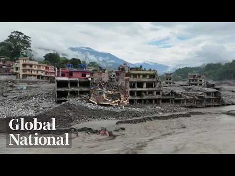 Global National: Aug. 31, 2026 | More than 4,400 missing, 900 dead in Nepal-Tibet floods