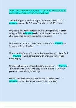 JAMF 100 EXAM NEWEST ACTUAL 20252026 QUESTIONS AND CORRECT ANSWERS VERIFIEDGRADED A573