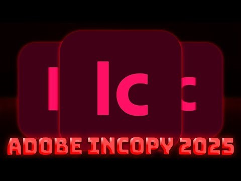 Adobe InCopy 2026 Gratis | Descargar Adobe InCopy 2026 | Última Versión + Guía Completa