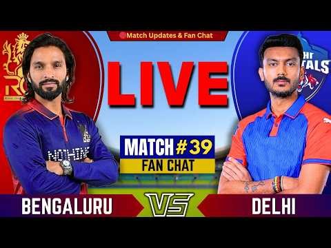 🔴IPL Live : Bengaluru vs Delhi, 39th T20 IPL 2026 | RCB vs DC Live | Live Cricket Match Today