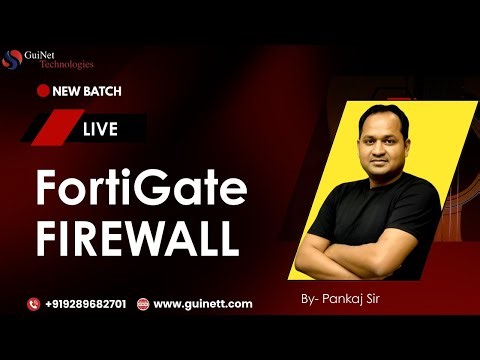 Fortinet Fortigate Training | New Batch for Network & Security Professionals