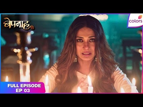 Bepannaah | Full Episode Ep. 3 | Celebrations amidst suffering? | Colors TV