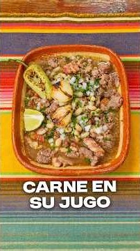 Carne en su jugo 🥩🍲🇲🇽