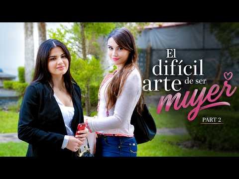 La Rosa de Guadalupe | El difícil arte de ser mujer [Part 2] | Capítulo 2026 HD VIDEO