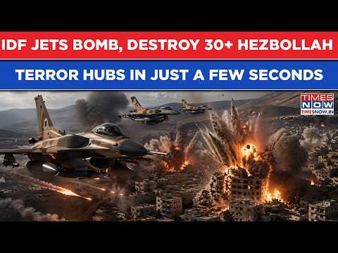 Watch IDF Fighter Jets Bomb, Raze To The Ground 30+ Hezbollah Terror Hubs In Just Few Seconds