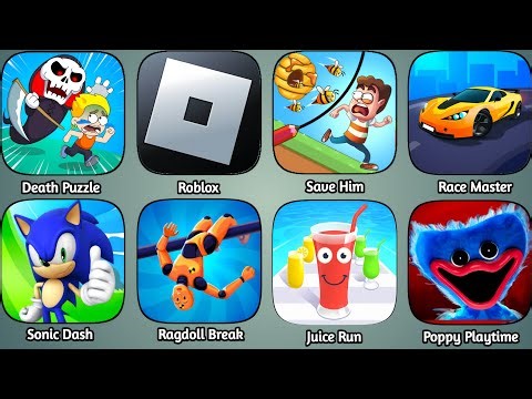 Roblox,Scarry Survival,Poppy Playtime,Stumble Guys,Death Puzzle,Race Master,Ragdoll Break,Sonic Dash