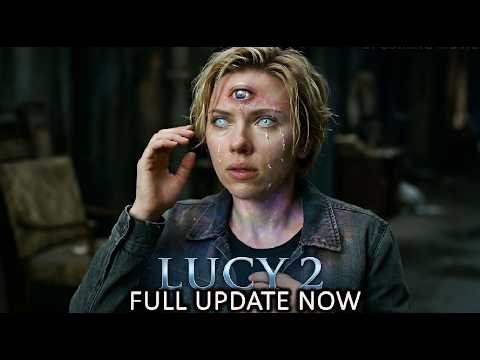 LUCY 2 (2026): What Happened to Lucy? Beyond Human Full Update 🕵️‍♂️