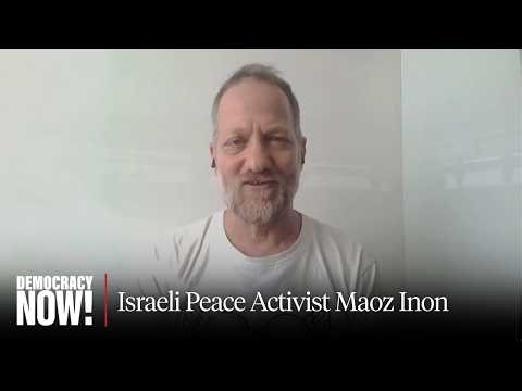 Israeli Activist Maoz Inon Lost His Parents on Oct. 7, Decries Israel’s Ethnic Cleansing of Gaza