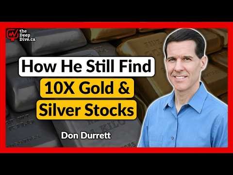 How to Still Finds 10-Bagger Gold and Silver Stocks | Don Durrett