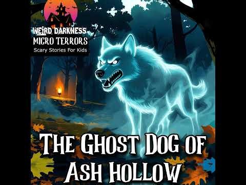 The Ghost Dog of Ash Hollow | The Legend Was Real — And It Was Right Behind Them!