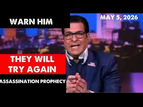 [THEY WILL TRY AGAIN: ASSASSINATION PLOT] Hank Kunneman PROPHECY URGENT May 5, 2026