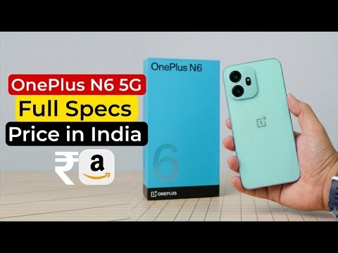 OnePlus N6 5G Full Specs & Price in India | OnePlus N6 Everything is Here | 144Hz OLED, 8000MaH