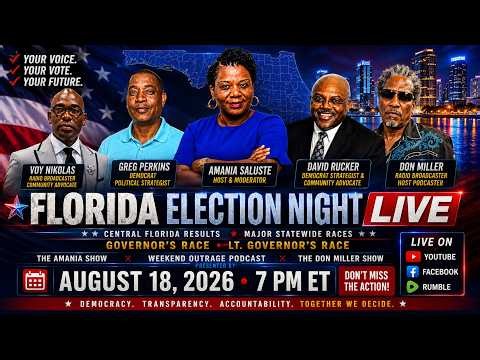 FLORIDA ELECTION NIGHT LIVE 2026 | Results, Reactions & Analysis | Don Miller Show x Amania Show