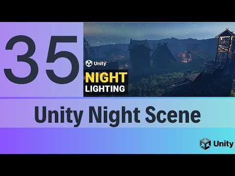 Transform Your Scene to Night in Unity | Full Tutorial