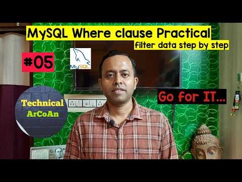 MySQL WHERE Clause Practical (Part-05) | Filter Data Using AND & OR (Step by Step) #mysql