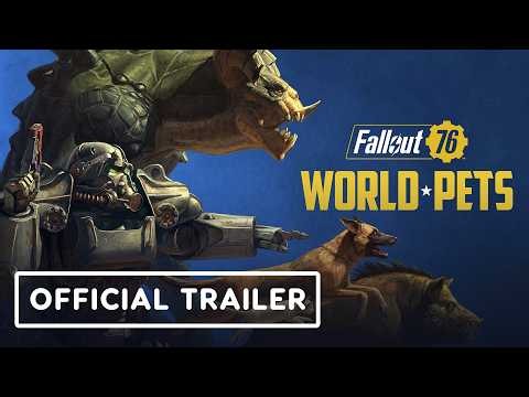Fallout 76 - Official World Pets Overview Trailer