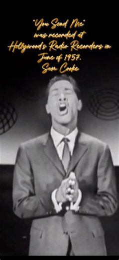 You Send Me” was recorded at Hollywood’s Radio Recorders in June of 1957. Sam Cooke