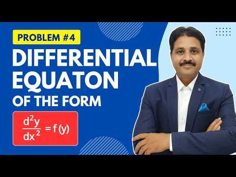 DIFFERENTIAL EQUATION OF THE FORM 2 SOLVED PROBLEM 4 | HIGHER ORDER DIFFERENTIAL EQUATION