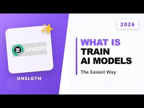 What is Unsloth? The Easiest Way to Train AI Models