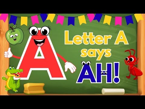 Learn Letter A | Big A & Small a | A Says Ah! | ABC Phonics Song for Kids