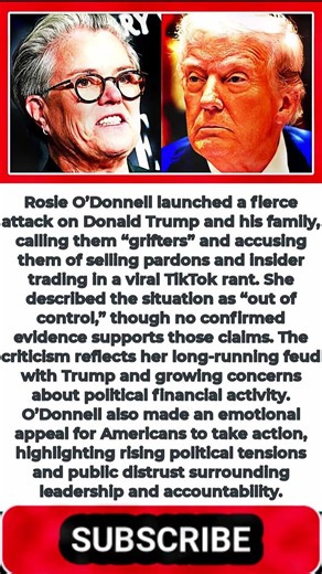 Rosie O’Donnell BLASTS Trump Family—“Grifters!”