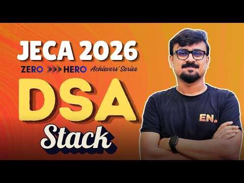Master Stack in One Shot 🚀 | Push, Pop, Peek | JECA 2026 Zero to Hero Achievers' series