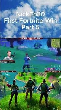 Nick Eh 30 First Fortnite Win Part 5