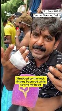 'Grabbed by the neck, fingers fractured while saving my head' CJP Protester Shows Police Brutality