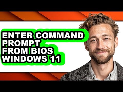 How to Enter Command Prompt from Bios Windows 11 - Easy Guide