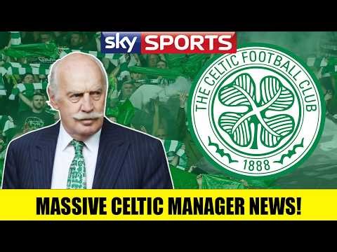 Celtic To ‘Push The Boat Out’ In AMBITIOUS Manager Move!