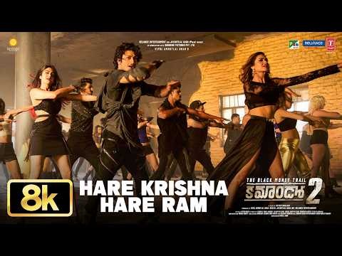 8K Video: Hare Krishna Hare Ram Song | Commando 2 | Vidyut Jamwal | Adah Sharma,Esha Gupta |