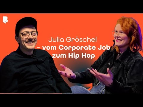 Julia Gröschel | Vom Corporate Job zu Deutschraps Schweizer Taschenmesser
