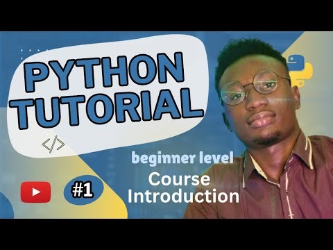 Course Introduction ~ Python Programming Course