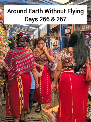 Days 266 & 267 | Km 27,502 | Guatemala | #AroundEarthWithoutFlying A special cultural visit to the Ixil Triangle deep in Guatemala's Highlands.