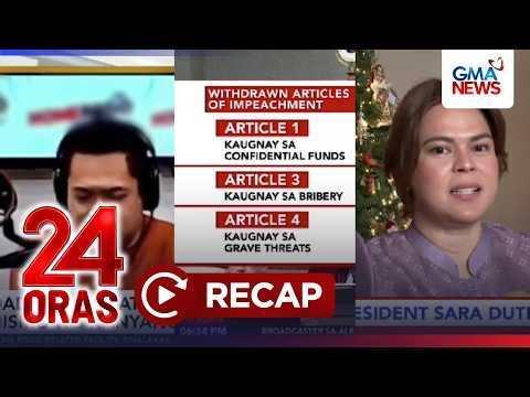 24 Oras: (Part 1) 3 sa 4 na articles of impeachment, iniatras ng prosekusyon; VP Duterte..., atbp.