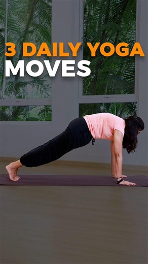 3 Yoga Stretches for a More Flexible Body