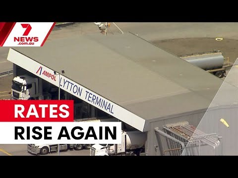 Interest rates rise to 4.1% amid fuel crisis | 7NEWS