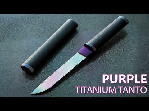 Crafting a Purple Titanium Tanto | Knife Making