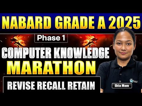 NABARD Grade A Computer Knowledge Marathon 2025 | Computer Awareness Revision for NABARD