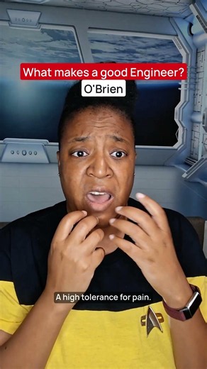 What makes a good Starfleet Engineer?