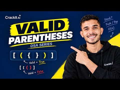 Valid Parentheses Problem | Stack Explained Step by Step | DSA Interview Question