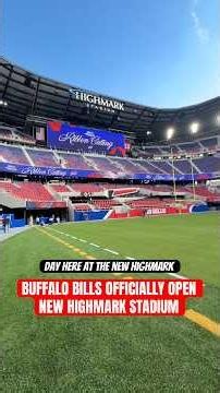 Buffalo Bills officially open the new Highmark Stadium