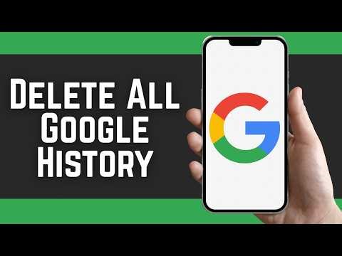 How To Delete All Google History 2026 - Step By Step