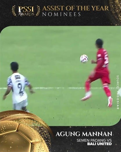 📣 Agung Mannan | Assist of the Year 𝐍𝐨𝐦𝐢𝐧𝐞𝐞𝐬 🔮