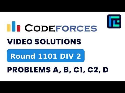 Codeforces Round 1101 (Div 2) | Video Solutions - A to D | by Vikas Soni | TLE Eliminators