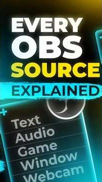 Every OBS Source Explained! #obs #tutorial